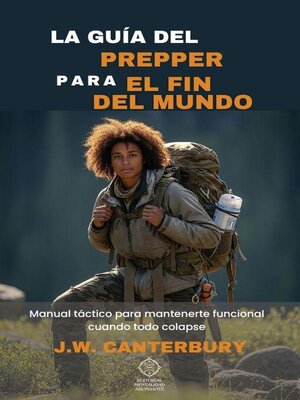 cover image of La guía del prepper para el fin del mundo